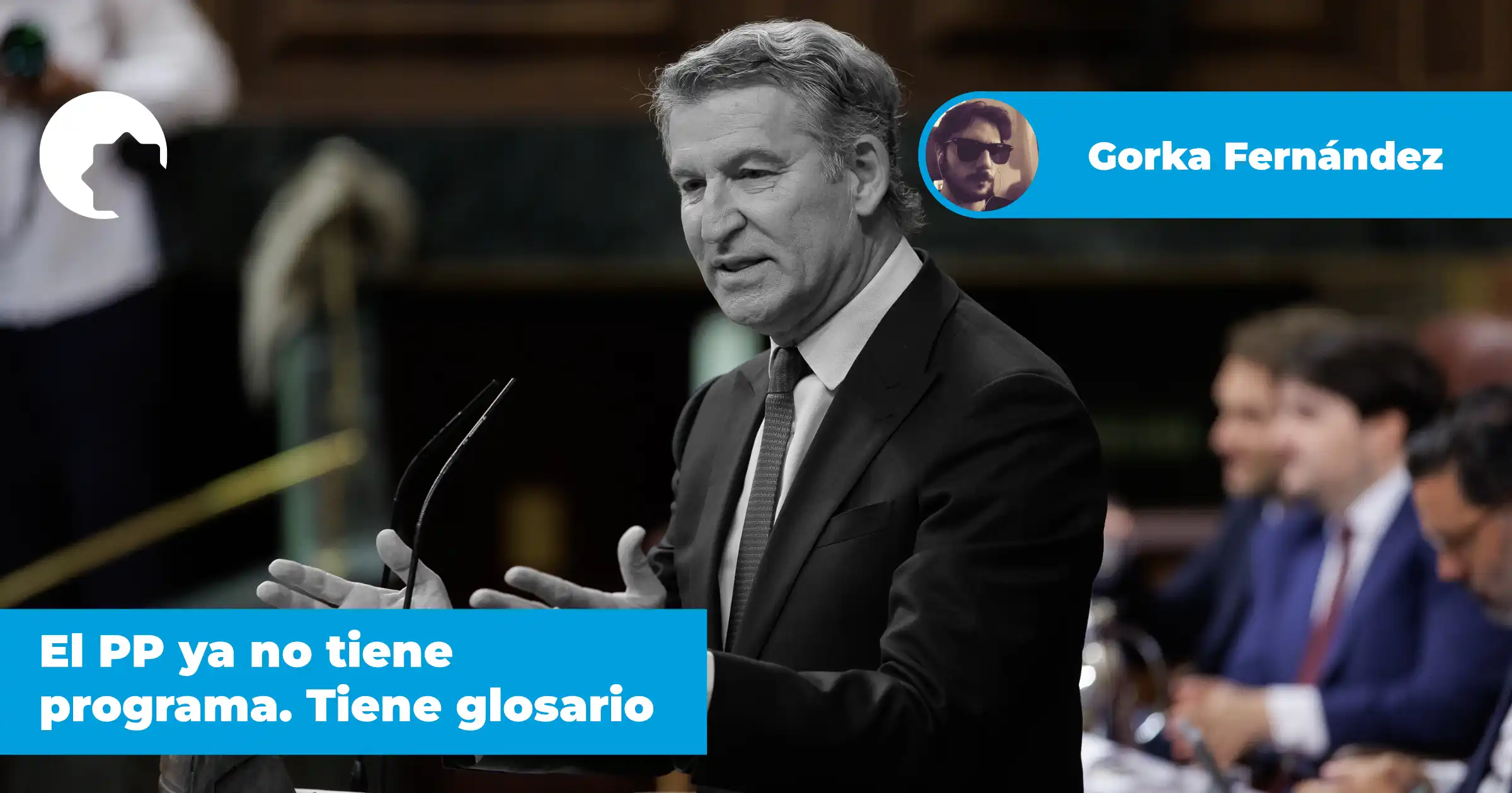 El PP ya no tiene programa. Tiene glosario
