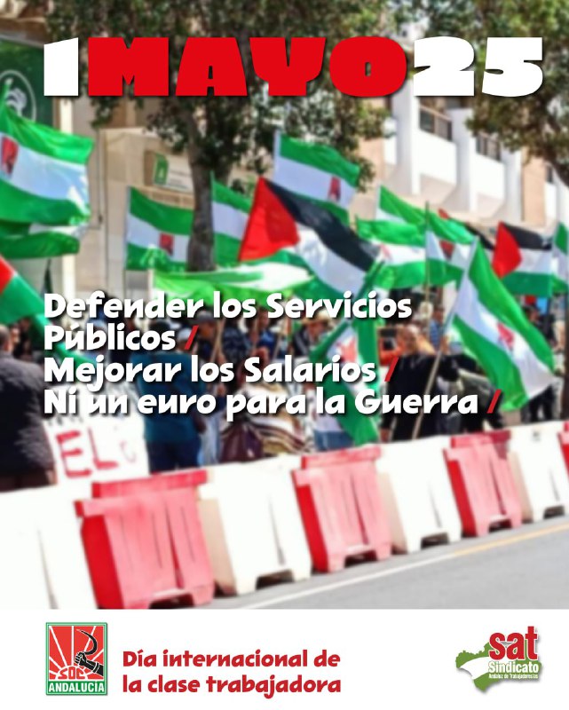 SAT: «Ante el 1º de mayo, día internacional de la clase trabajadora»